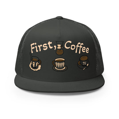 First, Coffee - tkhats